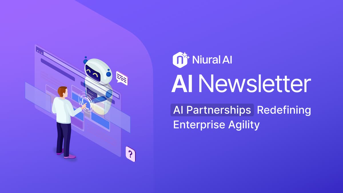 The Niuralogist: AI Partnerships Redefining Enterprise Agility
