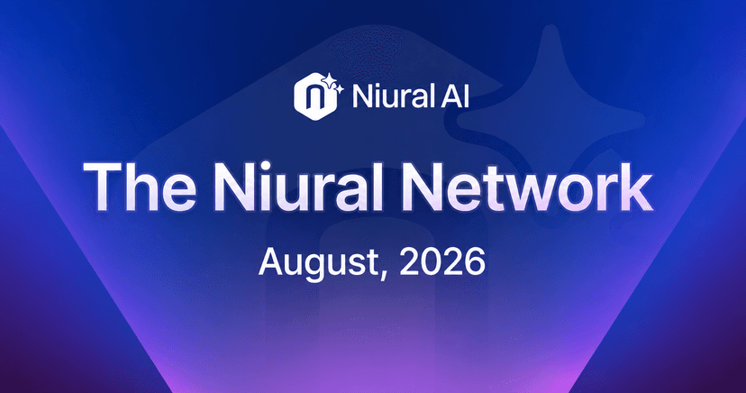 The Niural Network: August 2026