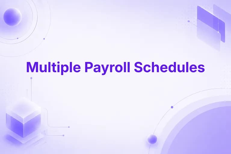 Multiple Payroll Schedules