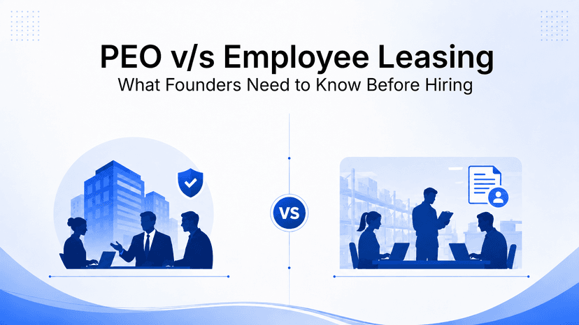 PEO vs. Employee Leasing: What Founders Need to Know Before Hiring