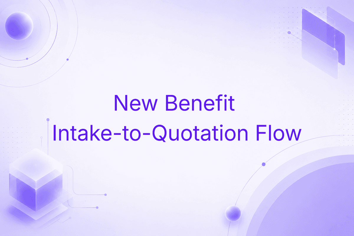 Benefit Intake-to-Quotation Flow