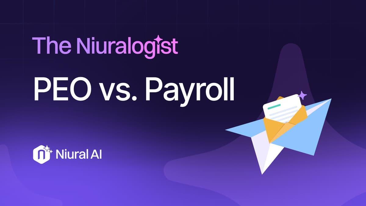 The Niuralogist: PEO vs. Payroll