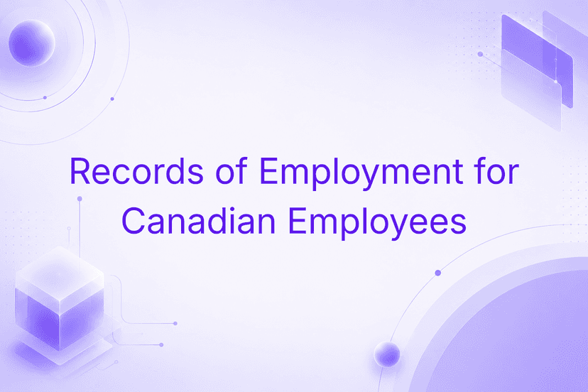 Niural Now Generates Records of Employment for Your Canadian Employees
