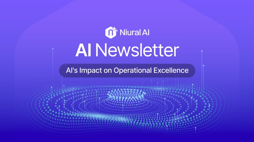 The Niuralogist: AI's Impact on Operational Excellence